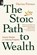 The Stoic Path to Wealth, Darius Foroux - Paperback - 9780593852255