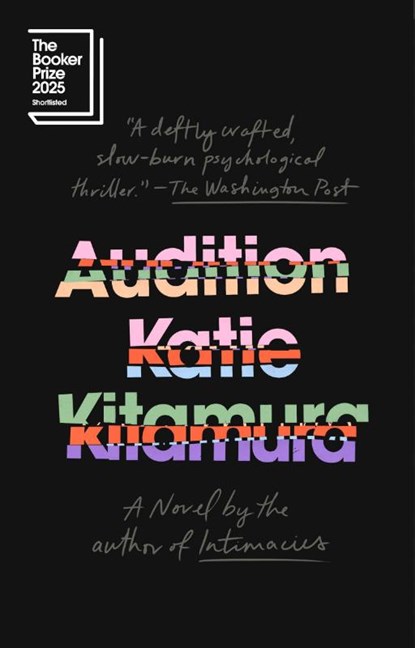 Audition, Katie Kitamura - Paperback - 9780593852347