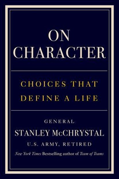 On Character, General Stanley McChrystal - Ebook - 9780593852965