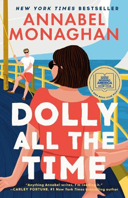 Dolly All the Time, Annabel Monaghan - Paperback - 9780593853979