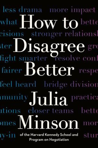 How to Disagree Better, Julia Minson - Ebook - 9780593855027