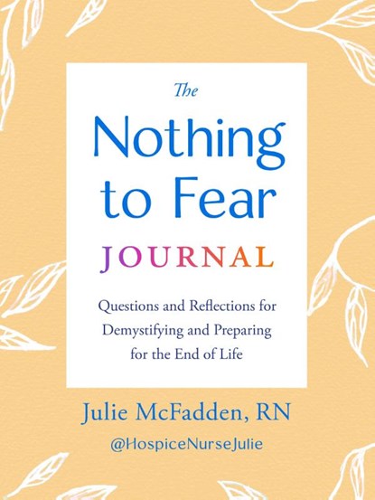 The Nothing to Fear Journal, Julie (Julie McFadden) McFadden - Paperback - 9780593855256