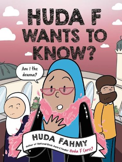 Huda F Wants to Know?: A Graphic Novel, Huda Fahmy - Paperback - 9780593855621