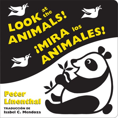 Look at the Animals!/¡Mira Los Animales! (Bilingual English-Spanish Edition), Peter Linenthal - Gebonden - 9780593857694