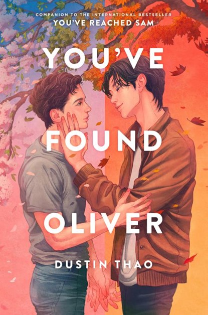 You've Found Oliver, Dustin Thao - Gebonden - 9780593858479