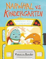 Narwhal vs. Kindergarten - Vanessa Roeder - 9780593858509