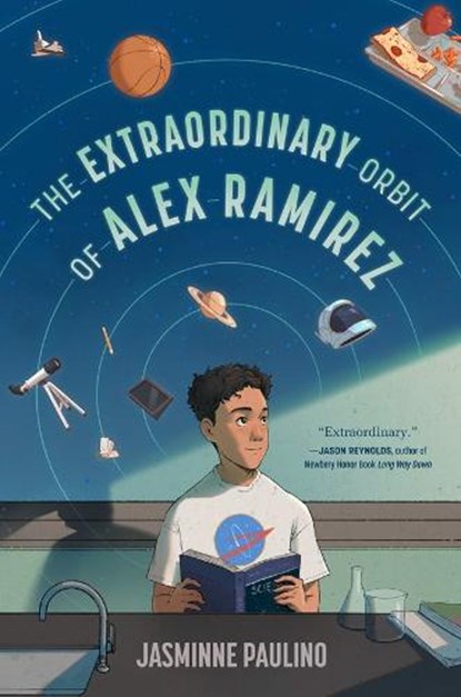 The Extraordinary Orbit of Alex Ramirez, Jasminne Paulino - Paperback - 9780593859339