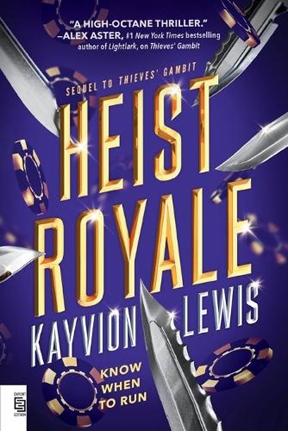 Heist Royale, Kayvion Lewis - Paperback - 9780593859469