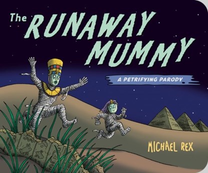 Runaway Mummy, Michael Rex - Gebonden - 9780593859599