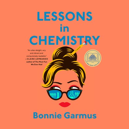 Lessons in Chemistry, Bonnie Garmus - AVM - 9780593862407