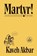 Martyr!, Kaveh Akbar - Paperback - 9780593862759