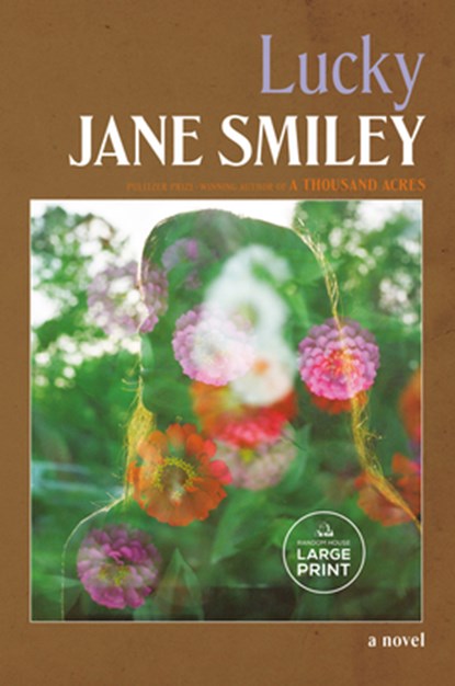 Lucky, Jane Smiley - Paperback - 9780593862773