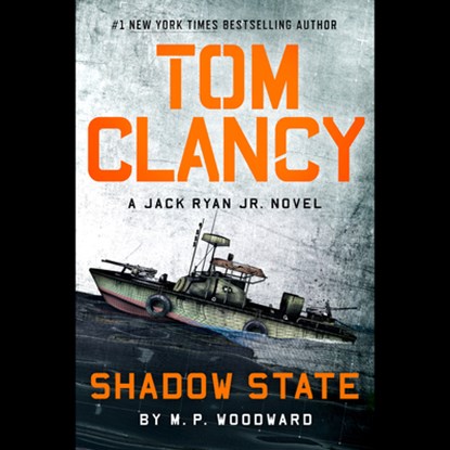 Tom Clancy Shadow State, M. P. Woodward - AVM - 9780593865071