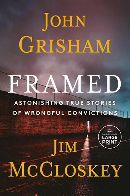 Framed, John Grisham ; Jim McCloskey - Paperback - 9780593866825
