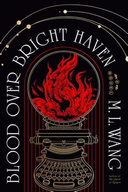 Blood Over Bright Haven, M. L. Wang - Paperback - 9780593873373