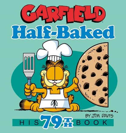Garfield Half-Baked, Jim Davis - Paperback - 9780593873540