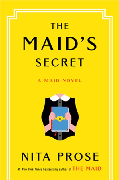 The Maid's Secret: A Maid Novel, Nita Prose - Gebonden - 9780593875414