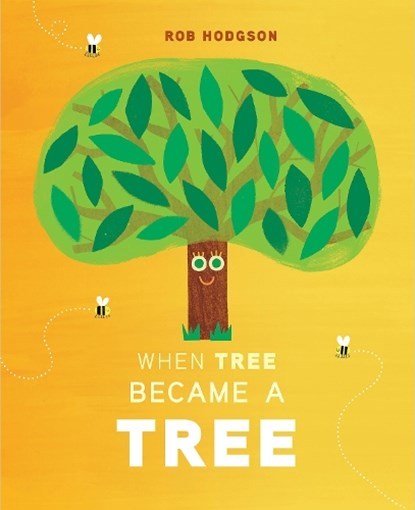 When Tree Became a Tree, Rob Hodgson - Gebonden - 9780593886694