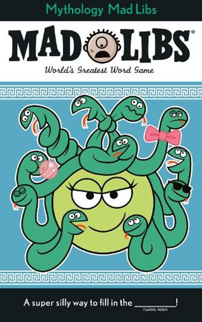 Greek Mythology Mad Libs: World's Greatest Word Game, Scott Sonneborn - Paperback - 9780593887967