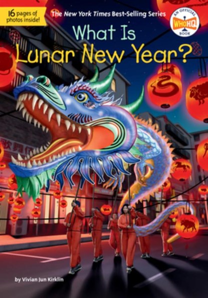 What Is Lunar New Year?, Vivian Jun Kirklin - Gebonden - 9780593888124