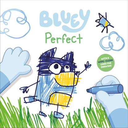 Bluey: Perfect: With a Wipe-Clean Card for Drawing, Penguin Young Readers Licenses - Gebonden - 9780593888971
