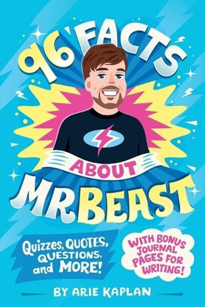 96 Facts About MrBeast, Arie Kaplan - Paperback - 9780593888995