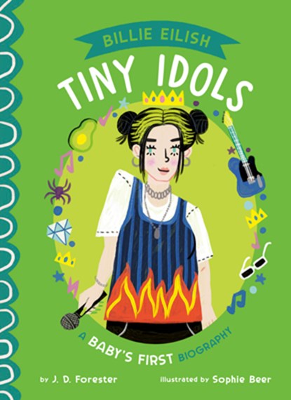 Billie Eilish: A Baby's First Biography, J. D. Forester - Gebonden - 9780593889329