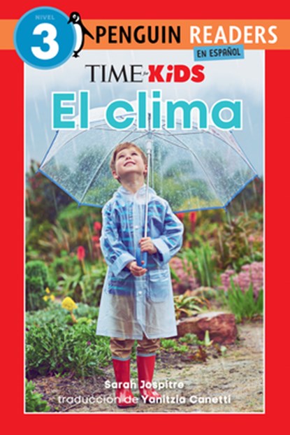 Time for Kids: El Clima (Time for Kids: Weather Spanish Edition), Sarah Jospitre - Paperback - 9780593889565