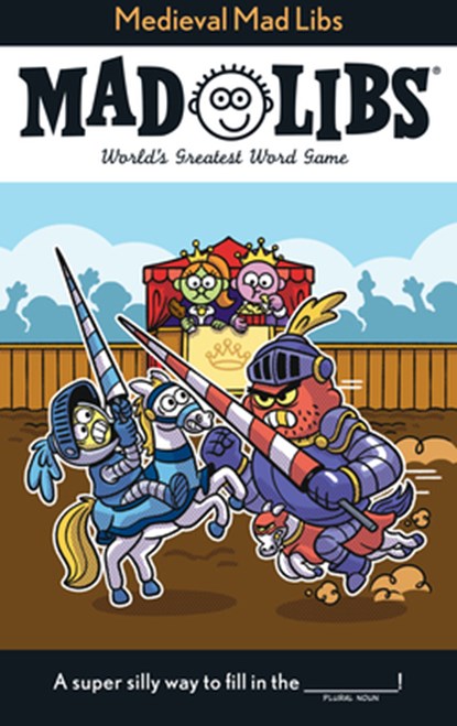 Medieval Mad Libs: World's Greatest Word Game, Jack Monaco - Paperback - 9780593889961