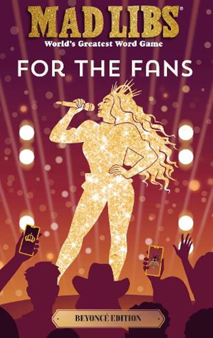Mad Libs: For the Fans: Beyonce Edition, Tyiana Combs - Paperback - 9780593890783