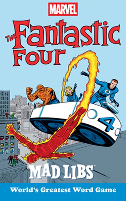 Marvel's the Fantastic Four Mad Libs: World's Greatest Word Game, Brandon T. Snider - Paperback - 9780593890813