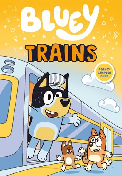 Penguin Young Readers Licenses: Bluey: Trains, Penguin Young Readers Licenses - Paperback - 9780593891360
