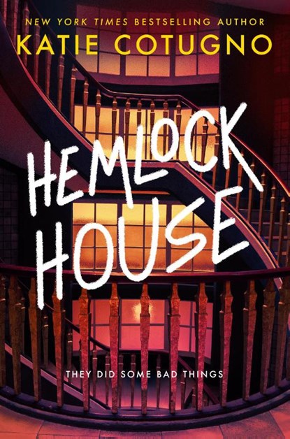 Hemlock House, Katie Cotugno - Paperback - 9780593897584