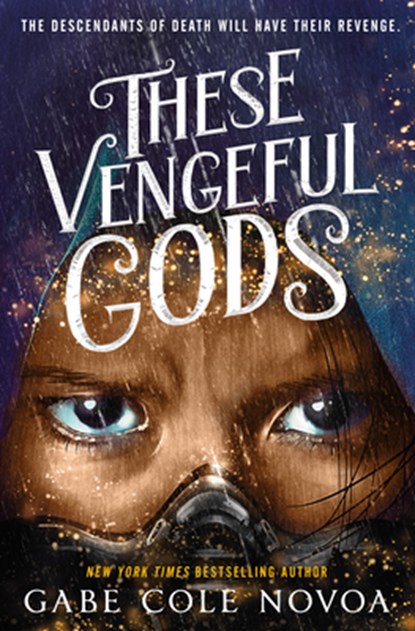 These Vengeful Gods, Gabe Cole Novoa - Gebonden - 9780593898123