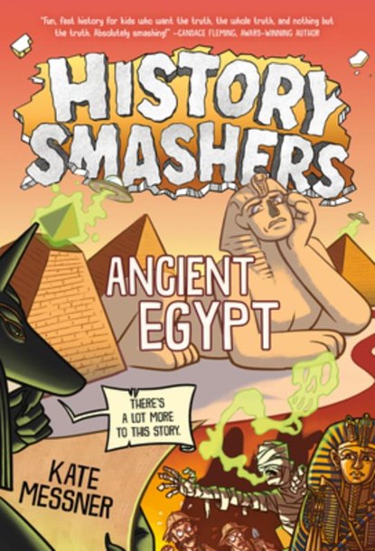 History Smashers: Ancient Egypt, Kate Messner - Gebonden - 9780593902349