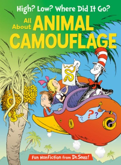 High? Low? Where Did It Go? All about Animal Camouflage, Tish Rabe - Gebonden - 9780593903728