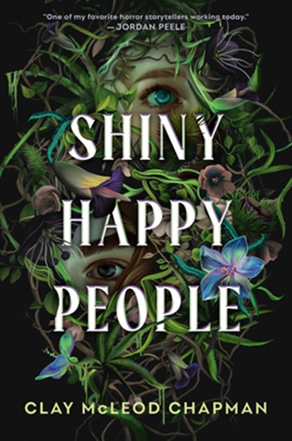 Shiny Happy People, Clay McLeod Chapman - Gebonden - 9780593904091