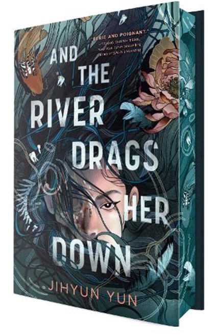 And the River Drags Her Down, Jihyun Yun - Gebonden - 9780593904879