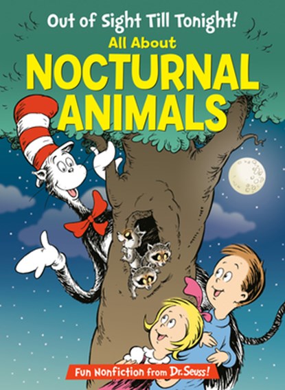 Out of Sight Till Tonight! All about Nocturnal Animals, Tish Rabe - Gebonden - 9780593905791