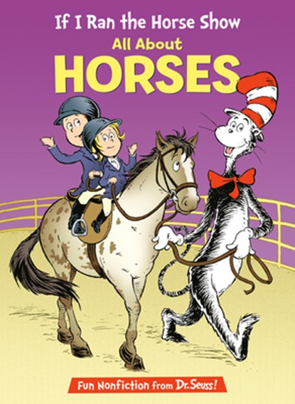 If I Ran the Horse Show: All about Horses, Bonnie Worth - Gebonden - 9780593905821