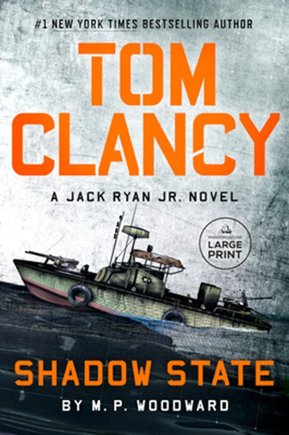 Tom Clancy Shadow State, M. P. Woodward - Paperback - 9780593915332