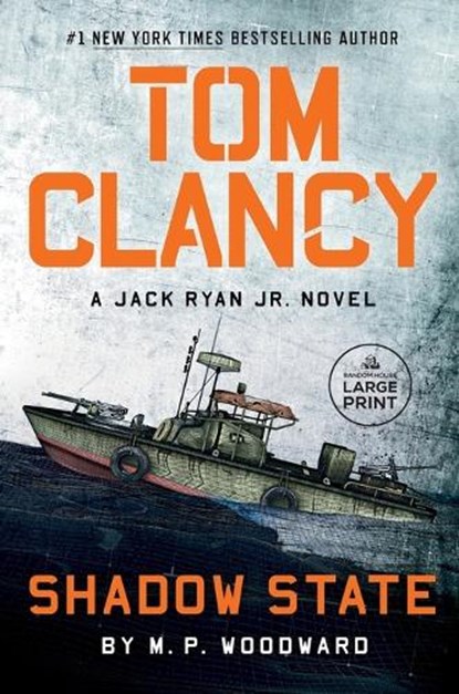 Tom Clancy Shadow State, M. P. Woodward - Paperback - 9780593915332