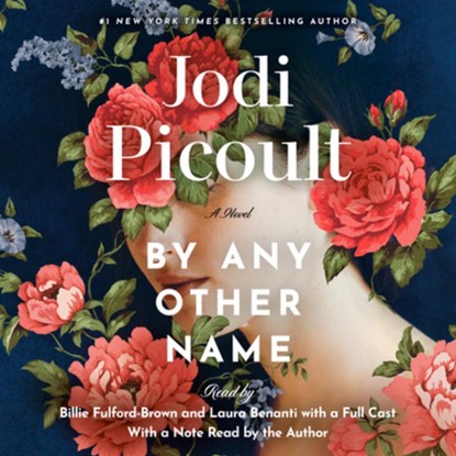 By Any Other Name, Jodi Picoult - AVM - 9780593948057