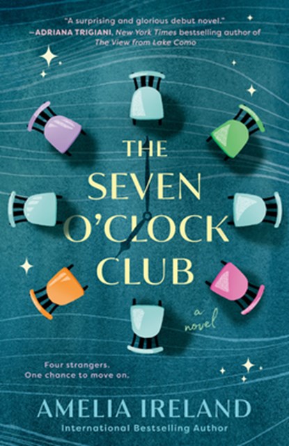 The Seven O'Clock Club, Amelia Ireland - Paperback - 9780593952658