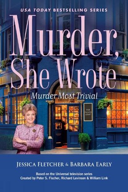 Murder, She Wrote: Murder Most Trivial, Jessica Fletcher ; Barbara Early - Gebonden - 9780593952900