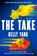 The Take, Kelly Yang - Gebonden - 9780593953372