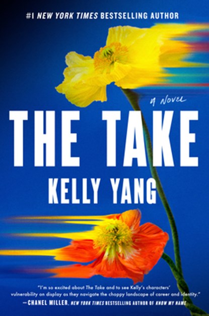 The Take, Kelly Yang - Gebonden - 9780593953372