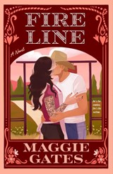 Fire Line - Maggie Gates - 9780593955963