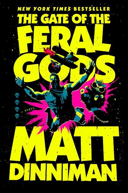 The Gate of the Feral Gods, Matt Dinniman - Gebonden - 9780593955970