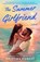 The Summer Girlfriend, Kristina Forest - Paperback - 9780593956397